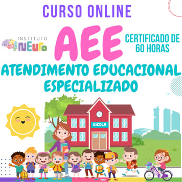 AEE – ATENDIMENTO EDUCACIONAL ESPECIALIZADO